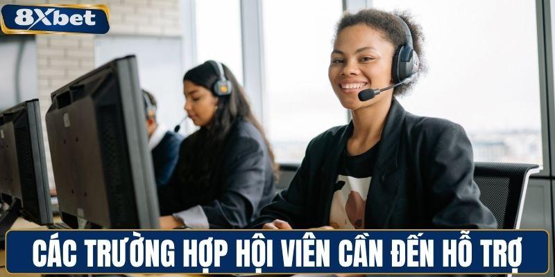 Các trường hợp hội viên cần đến hỗ trợ