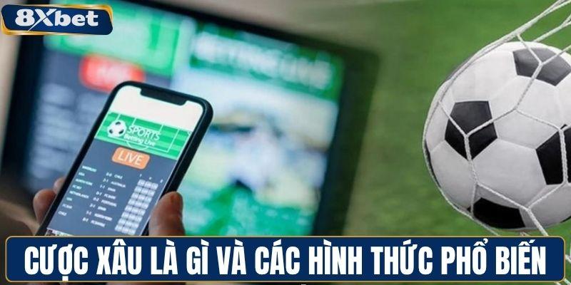 Cược xâu là gì và các hình thức phổ biến nhất
