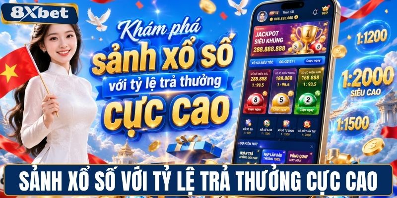 Khám phá sảnh xổ số với tỷ lệ trả thưởng cực cao