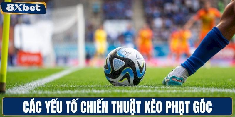 Phân tích các yếu tố chiến thuật kèo phạt góc