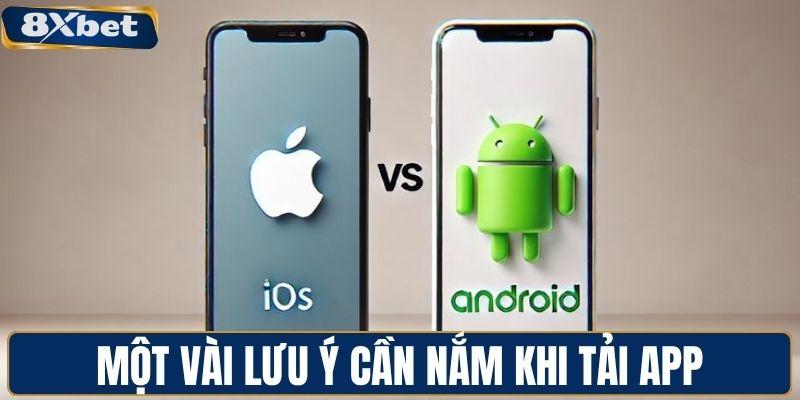 Một vài lưu ý cần nắm khi tải app